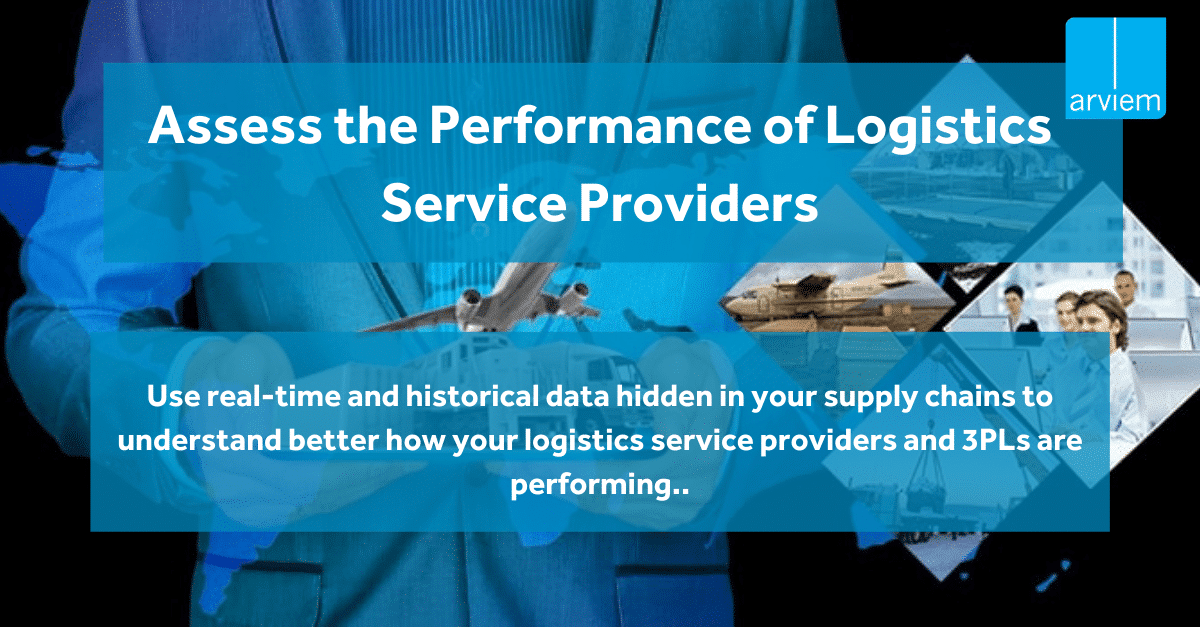 Assess the Performance of Logistics Service Providers | Cargo monitoring